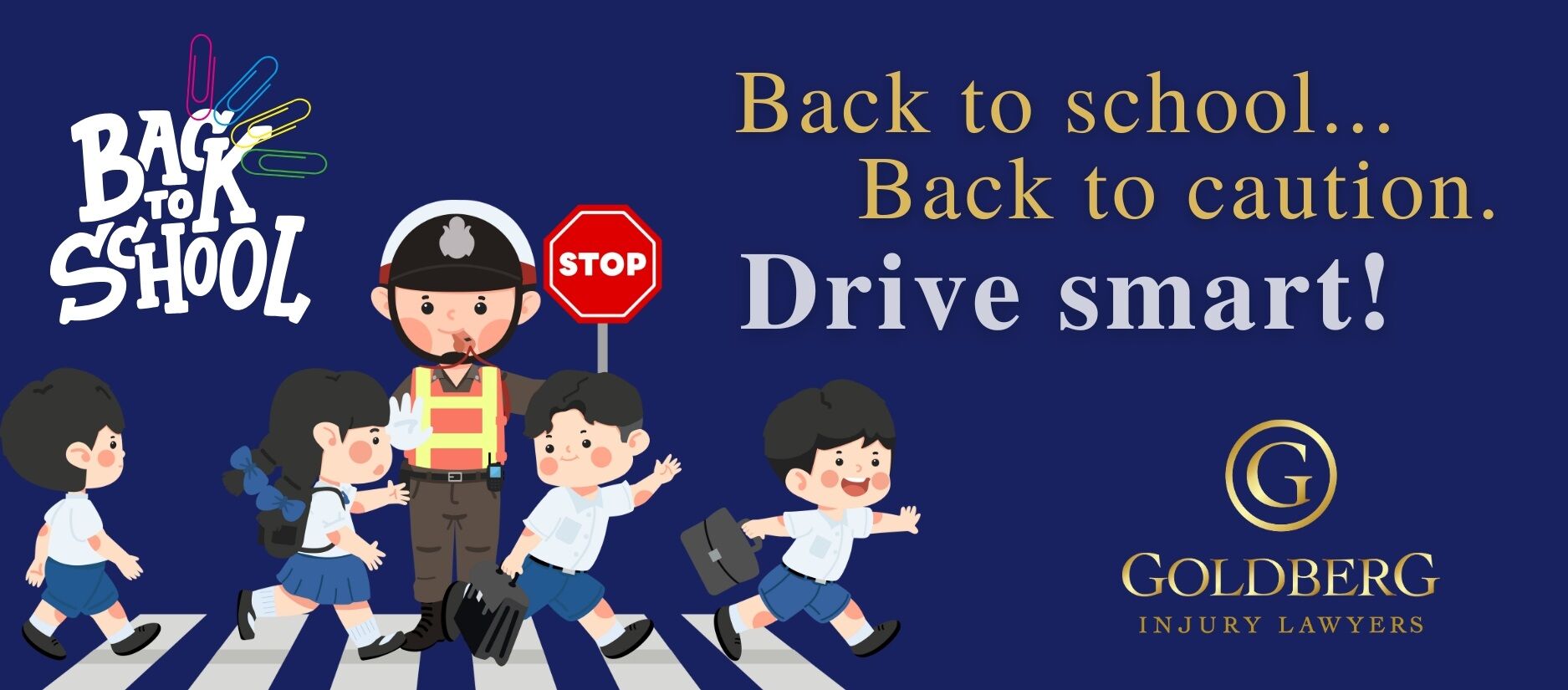back to school goldberg injury lawyers